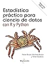 Estadística práctica para ciencia de datos con R y Python (Spanish Edition)