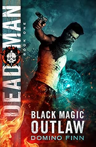 Dead Man (Black Magic Outlaw, #1)