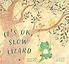 It's OK, Slow Lizard by Yeorim Yoon