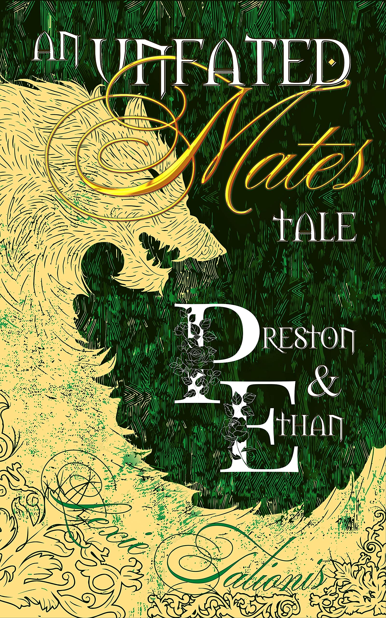 An Unfated Mates Tale: Preston & Ethan (Unfated Mates, #2)