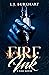 Fire & Ink by L.J. Burkhart