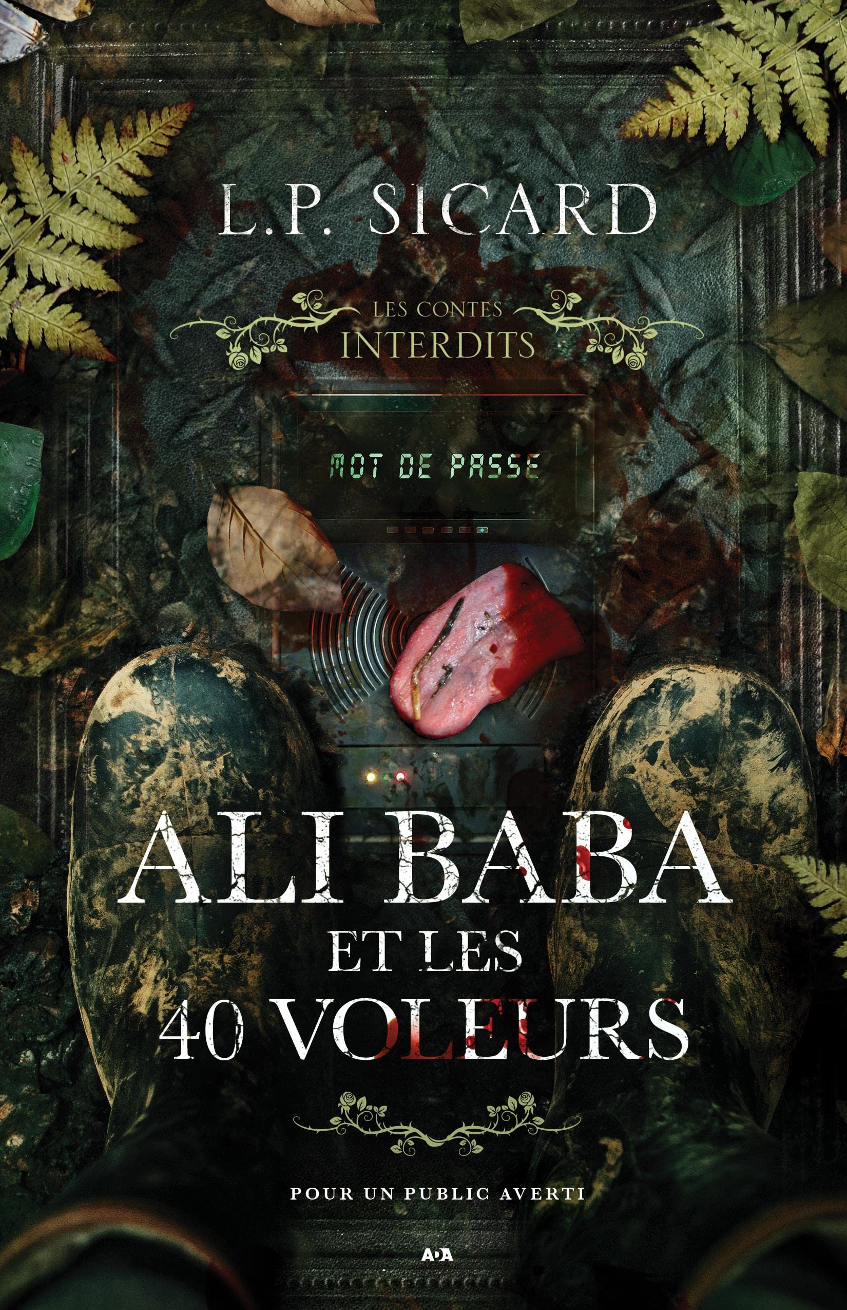 Ali Baba et les 40 Voleurs (Les Contes interdits)