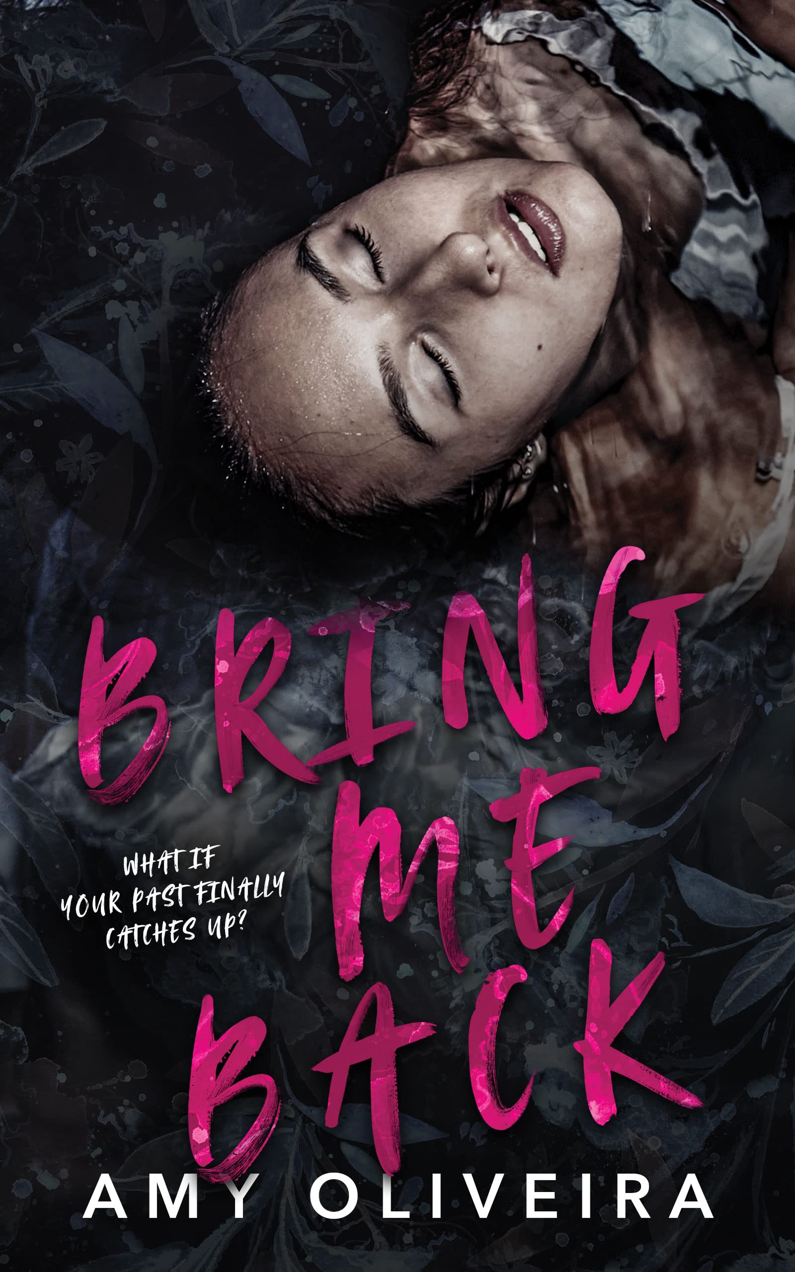 Bring Me Back (Kindle Edition)
