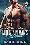 Mountain Man's Obsession (Men of Maple Mountain #1)