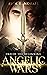Angelic Wars: End of the Be...