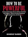 How to be Powerfu...