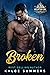Broken (Rugged Mountain Ink...