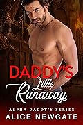 Daddy's Little Runaway