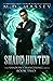 Shade Hunted (The Shadow Changeling, #2)
