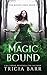 Magic Bound (The Bound Ones Book 3)