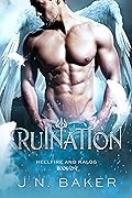 Ruination (Hellfire and Halos #1)