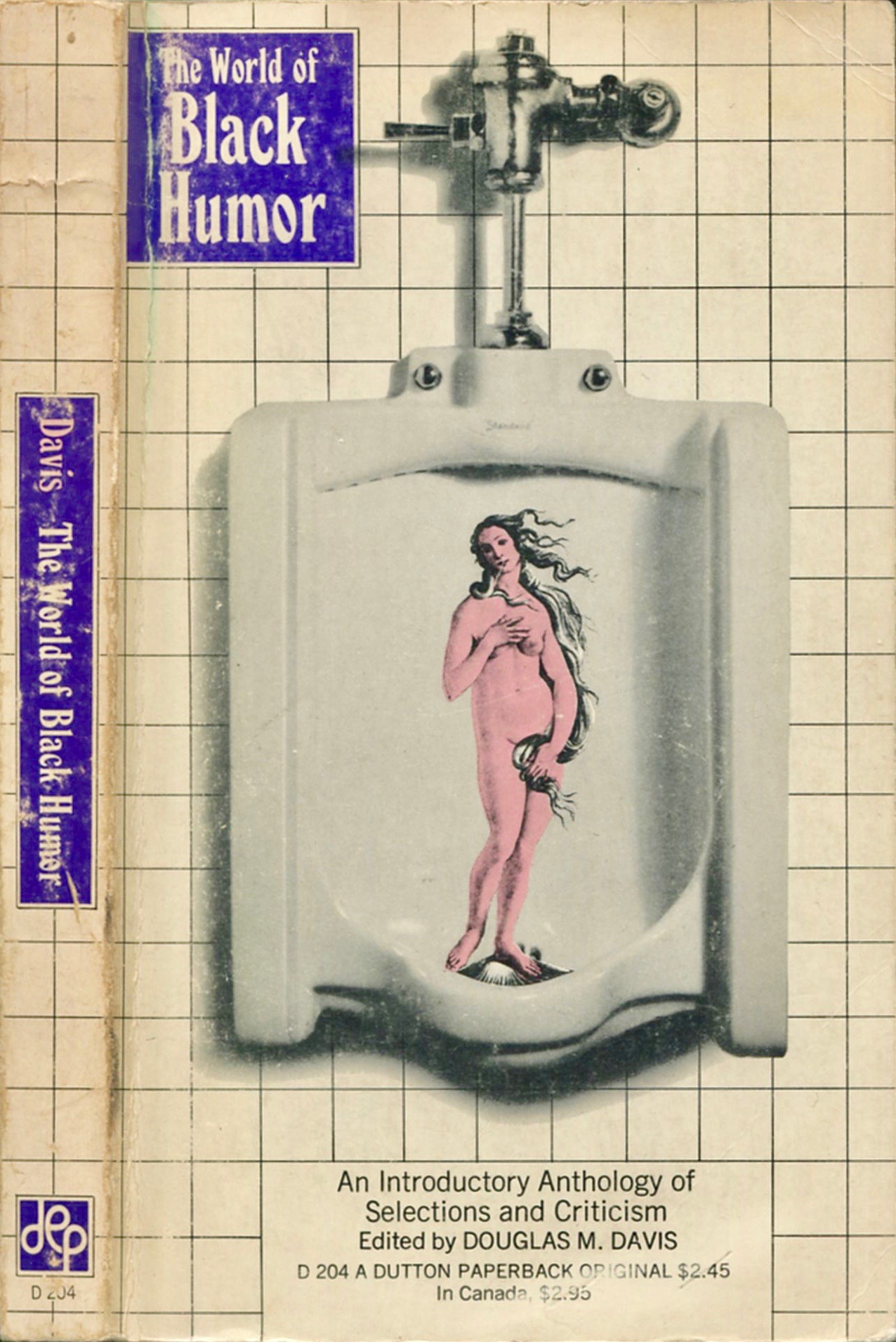 The World of Black Humor: An Introductory Anthology of Selections and Criticism