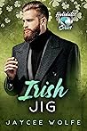 Irish Jig by Jaycee Wolfe