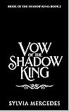 Vow of the Shadow...