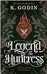 Book cover for Legend of the Huntress (The Chosen, #1)