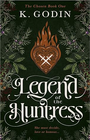 Legend of the Huntress (The Chosen, #1)