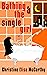 Bathing and the Single Girl by Christine Elise McCarthy