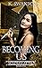 Becoming Us (Academy at War...