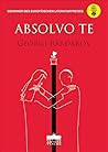 Absolvo te