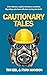 Cautionary Tales: Often hil...