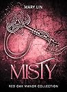 Misty by Mary Lin