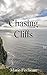 Chasing Cliffs by Marie Fireheart