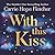 With This Kiss
