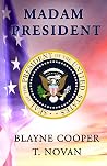 Madam President
