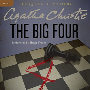 The Big Four: A Hercule Poirot Mystery