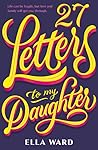 27  Letters to my...