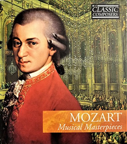 Mozart: Musical Masterpieces (Hardcover)
