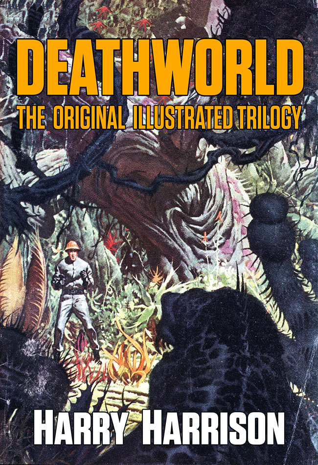 Deathworld: The Original Illustrated Trilogy