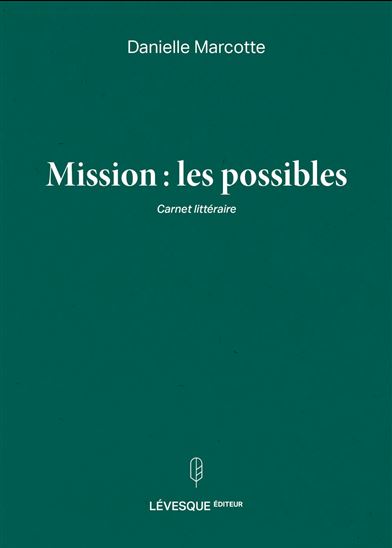 Mission: les possibles