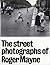The Street Photographs of R...