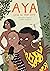 Aya: Love in Yop City (Aya #4-6)