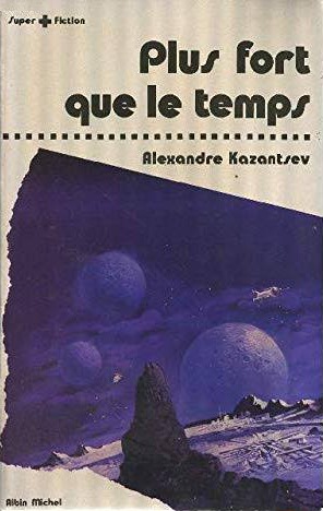 Plus fort que le temps