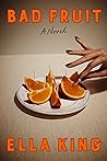 Book cover for Bad Fruit