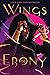 Wings of Ebony