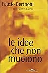 Le idee che non muoiono