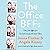 The Office BFFs: Tales of The Office from Two Best Friends Who Were There