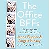 The Office BFFs: ...