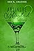 Absinthe Minded (On the Roc...