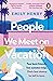 People We Meet on Vacation