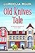 Old Knives Tale (A Minerva ...