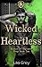 Wicked Heartless (Elites of...