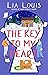 The Key to My Heart by Lia Louis