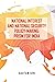 National Interest and National Security Policy-Making by Gautam Sen