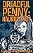 Dreadful Penny: Haunted Past