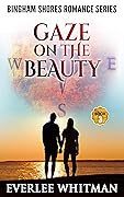 Gaze On The Beauty