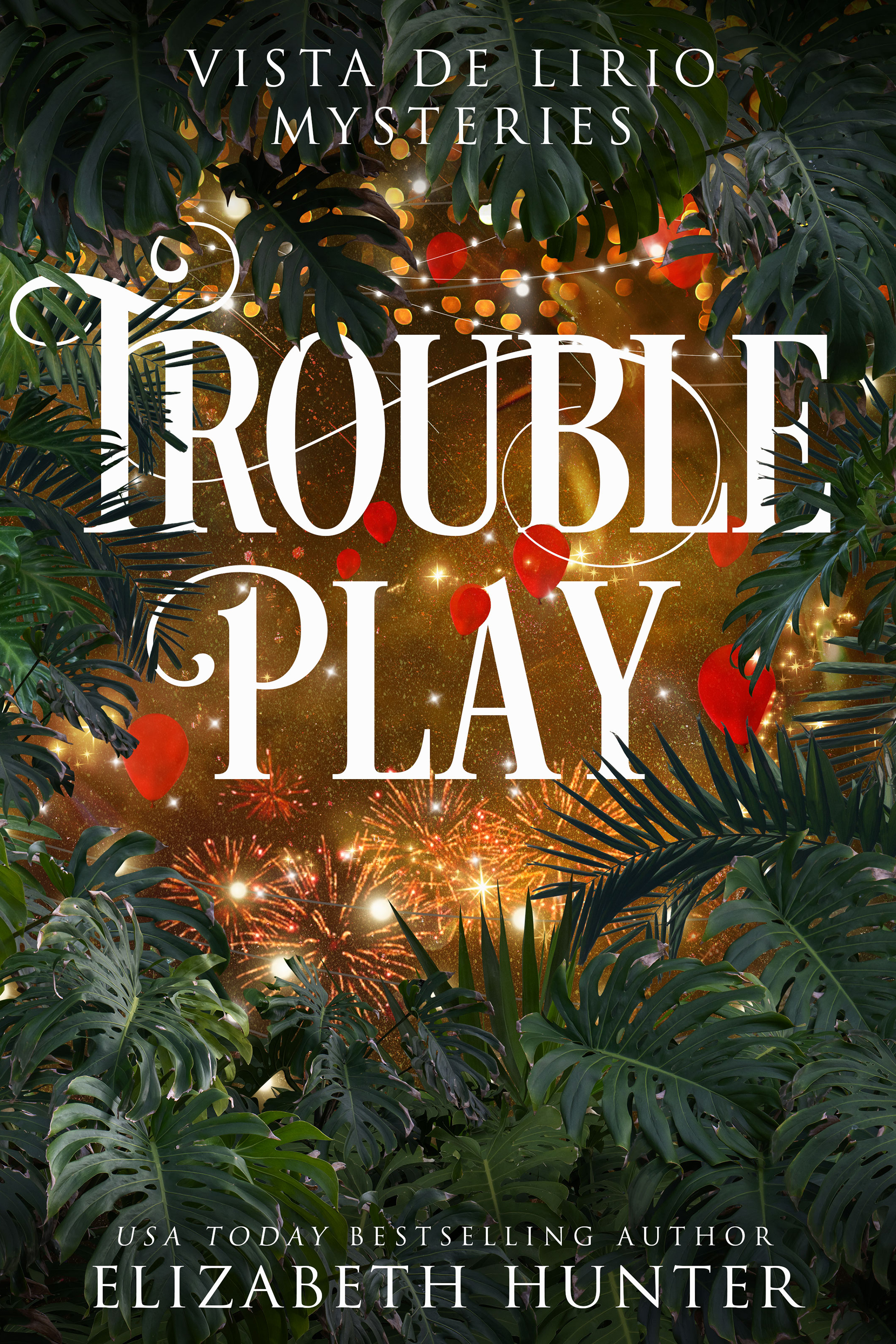Trouble Play (Vista de Lirio, #3)